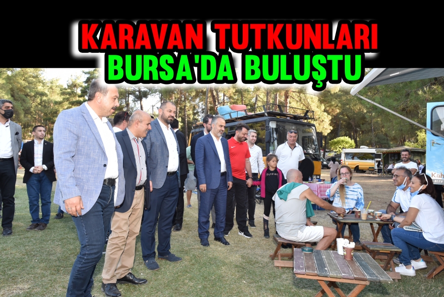 Karavan tutkunları Bursa